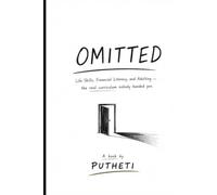 OMITTED: Life Skills, Financial Literacy, and Adulting - the real curriculum nobody handed you.