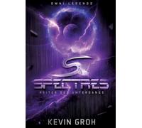 Omni Legends - Spectres: Reiter des Untergangs: 2