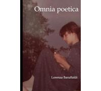Omnia poetica: Erbario stagionale-Terra di sotto-Angelus sine voce( Tra erba e terre) Poesie delle stazioni--Ellenica-Poesie ritrovate