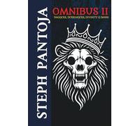 Omnibus II: Daggers, Derringers, Divinity & Dawn