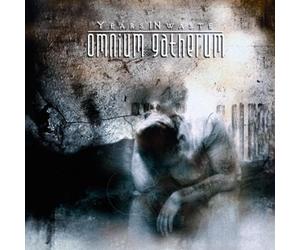 Omnium Gatherum - Years in Waste
