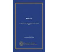Omoo: a narrative of adventures in the South Seas