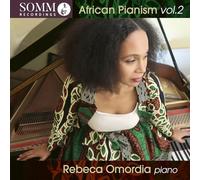 Omordia, Rebeca - African Pianism, Vol. 2