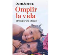 Omplir la vida: El viatge d'una adopció (Divulgació)