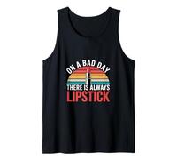 On A Bad Day There Is Always Lipstick Women Confidence --- Camiseta sin Mangas