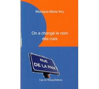 On a changé le nom des rues: 2025