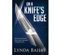 On a Knife's Edge
