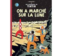 On a marché sur la lune – Edición facsímil en colores – Casterman
