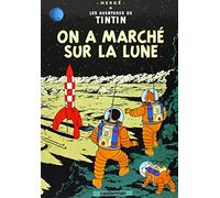 On a marché sur la Lune (Les aventures de Tintin, 17) – Casterman