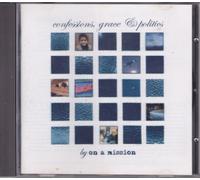 On a Mission - Confessions, grace & politics