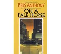On a Pale Horse: 1 (Incarnations of Immortality)