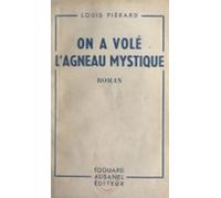 On A Volé Lagneau Mystique (ebook)