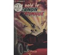 On A Volé Le Canon Atomique (ebook)