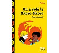 On a volé le Nkoro-Nkoro