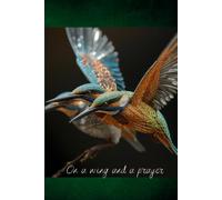 On A Wing and A Prayer: Prayer Journal