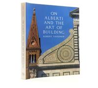 On Alberti and the Art of Building