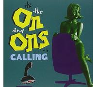 On and Ons - It's The On And Ons Calling