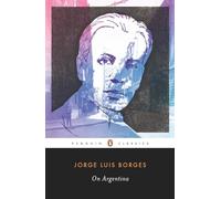On Argentina (Penguin Classics) [Idioma Inglés]