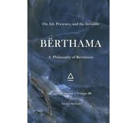 On Art, Presence, and the Invisible