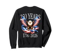 On Back Eagle and Flag 250 Years 1776-2026 250th Birthday Sudadera