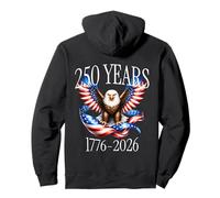 On Back Eagle and Flag 250 Years 1776-2026 250th Birthday Sudadera con Capucha