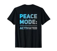 On Back I Hate War Quote Say No To War Peace Mode Activado Camiseta