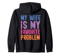 On Back My Wife Is My Favorite Problem Retro Humor Sudadera con Capucha