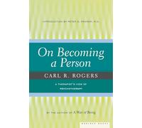On Becoming a Person: A Therapist's View of Psychotherapy