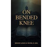 On Bended Knee