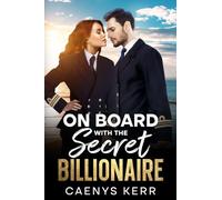 On Board with the Secret Billionaire