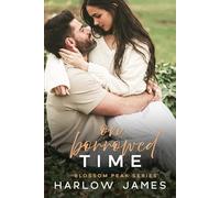 On Borrowed Time: Blossom Peak Book 2 (Blossom Peak Series)
