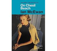 On Chesil Beach: The Booker-Prize shortlisted novella from the Sunday Times bestselling author of What We Can Know.