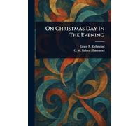 On Christmas Day In The Evening