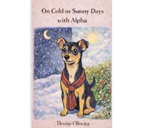 On Cold or Sunny Days with Alpha: 2 In 1 , English & Portuguese