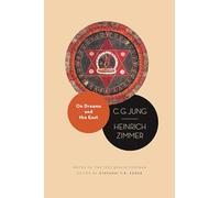 On Dreams and the East: Notes of the 1933 Berlin Seminar (Philemon Foundation Series)