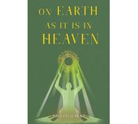 On Earth As It Is In Heaven