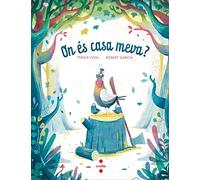 On és casa meva? (Il·lustrats de Cruïlla)