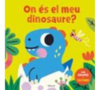 On és el meu dinosaure?