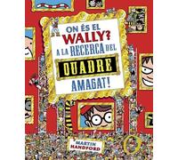 On és el Wally? 6 - On és el Wally? A la caça del quadre amagat! (Busca i troba)