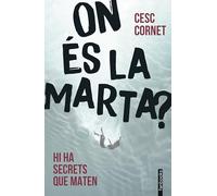 On és la Marta? (Thrillers)