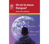 ON ES LA MEVA LLENGUA | Marta Tena Subirats