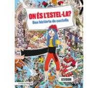 On És L'Estel·la? Una Història De Castells