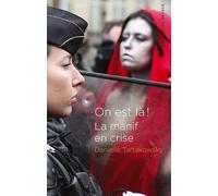 On est là !: La manif en crise