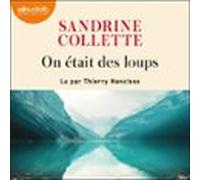 On Était Des Loups (audiolibro)