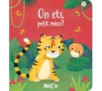 ON ETS, PETIT MICO?