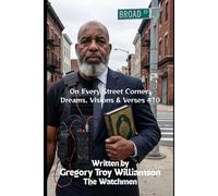 On Every Street Corner: Dreams, Visions & Verses #10 (The Dreams, Visions and Verses Series)