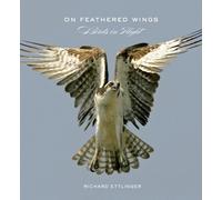 [(On Feathered Wings: Birds in Flight )] [Author: Richard Ettlinger] [May-2008]