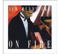On Fire by Jim Hendricks