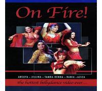 On Fire! the Hottest Bellydance DVD [Reino Unido]