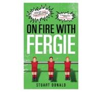 On Fire With Fergie (ebook)